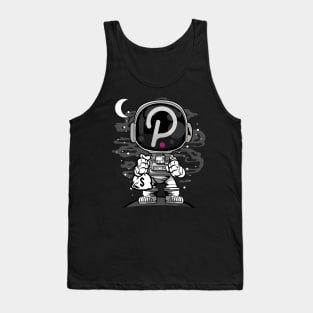 Astronaut Polkadot DOT To The Moon Crypto Token Cryptocurrency Wallet Birthday Gift For Men Women Kids Tank Top